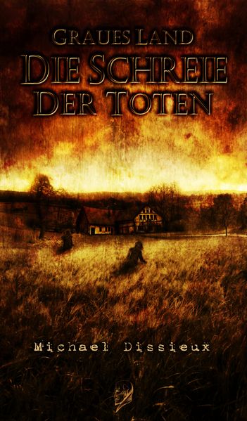 Graues Land - Die Schreie der Toten