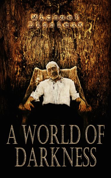 A World of Darkness