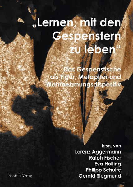 „Lernen, mit den Gespenstern zu leben“