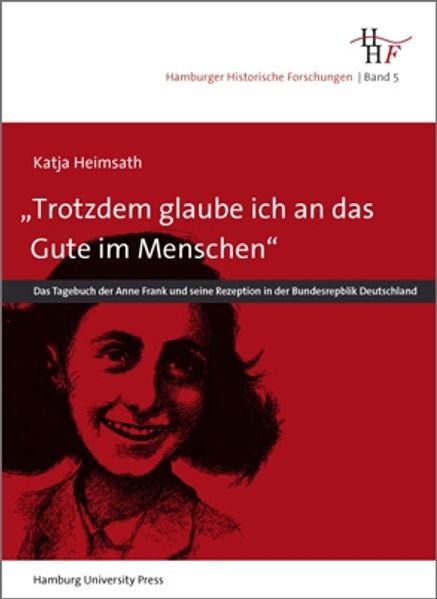 „Trotz allem glaube ich an das Gute im Menschen“