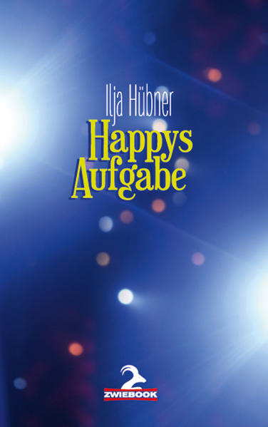 Happys Aufgabe