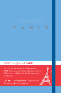 DIE ZEIT Travel Journal Paris