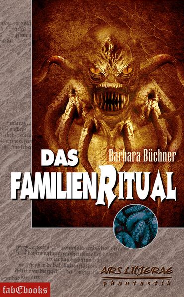 Fantastica 2: Das Familienritual