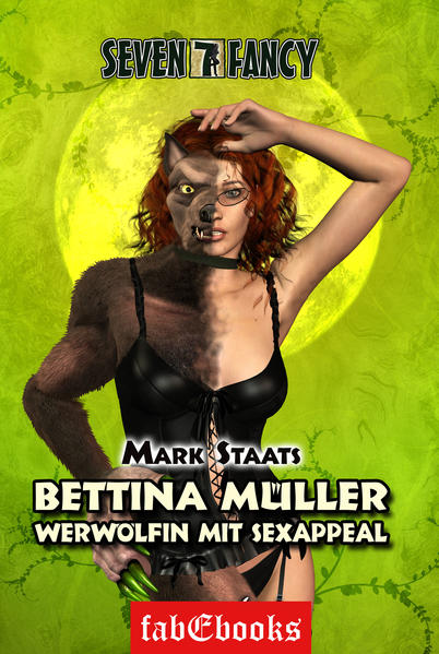 Bettina Müller - Werwölfin mit Sexappeal