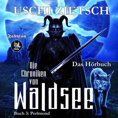 Die Chroniken von Waldsee 3: Perlmond