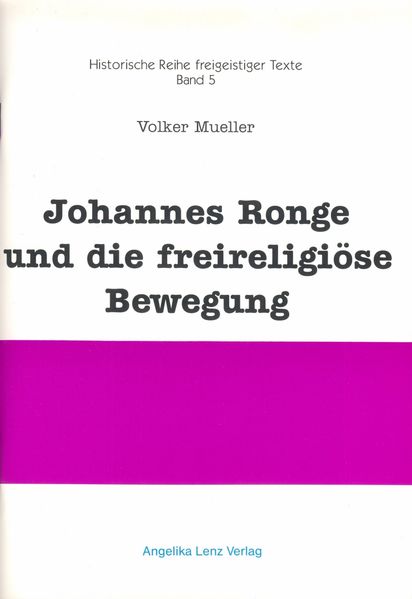 Johannes Ronge und die freireligiöse Bewegung