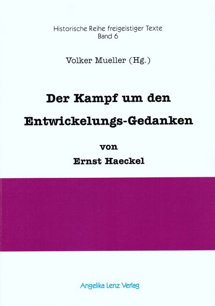 Der Kampf um den Entwickelungs-Gedanken