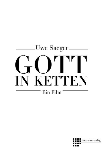 Gott in Ketten