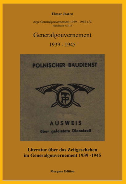 Literatur über das Zeitgeschehen im Generalgouvernement 1939-1945