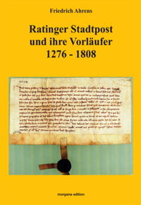 Ratinger Stadtpost und ihre Vorläufer 1276 - 1808
