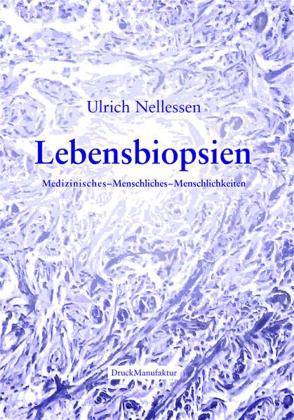 Lebensbiopsien
