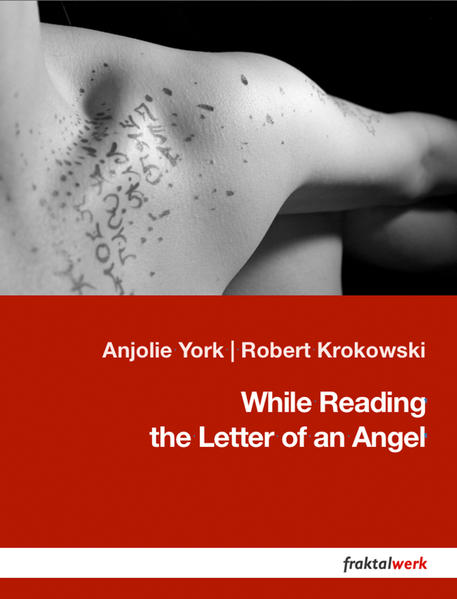While Reading the Letter of an Angel