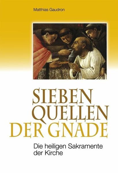 Sieben Quellen der Gnade