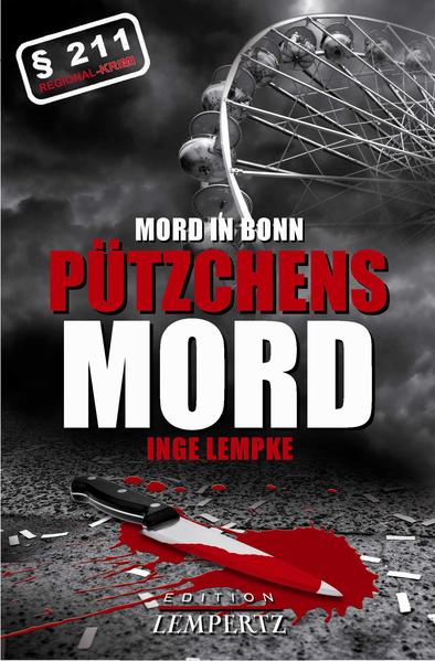 Mord in Bonn - Pützchens Mord