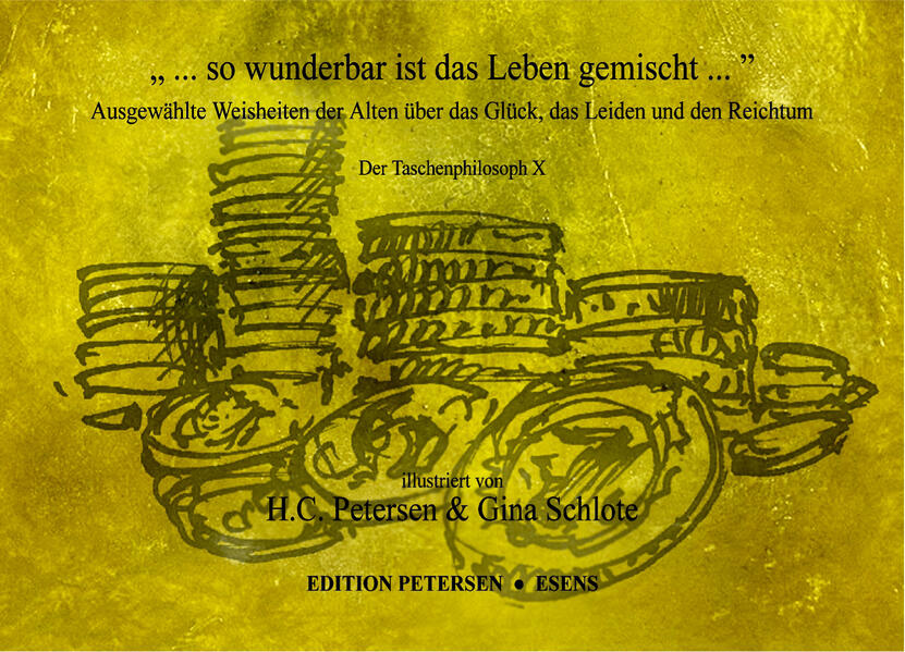 „ ... so wunderbar ist das Leben gemischt ...“