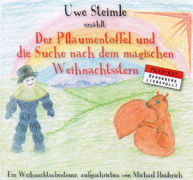 Der Pflaumentoffel auf der Suche nach dem magischen Weihnachtsstern