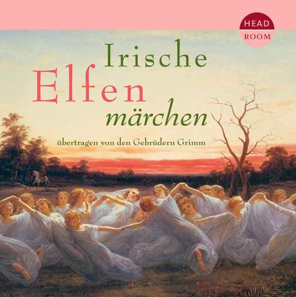 Irische Elfenmärchen