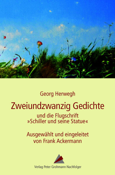 "22 Gedichte und die Flugschrift Schiller und seine Statue"