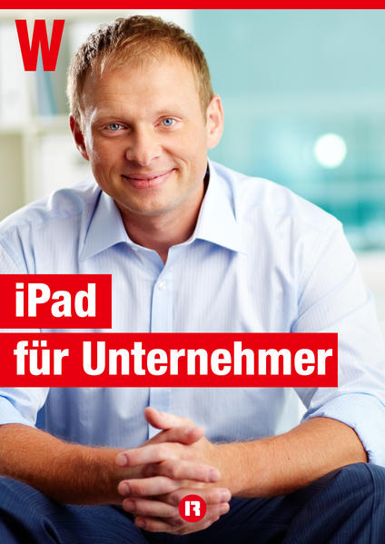 iPad für Unternehmer und Führungskräfte