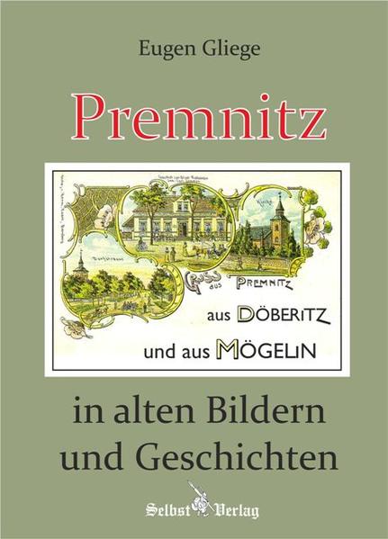 Premnitz in alten Bildern und Geschichten