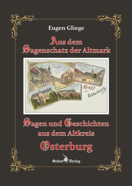 Sagen und Geschichten aus dem Altkreis Osterburg
