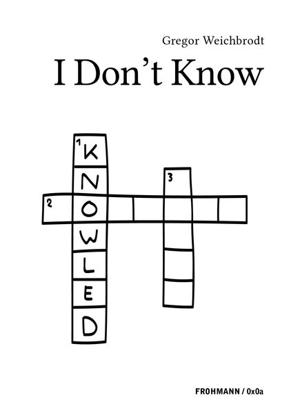 I Don't Know