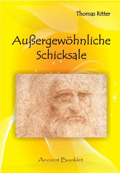 Außergewöhnliche Schicksale