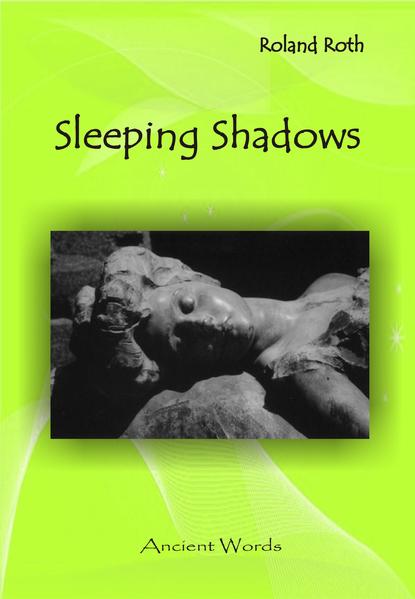 Sleeping Shadows