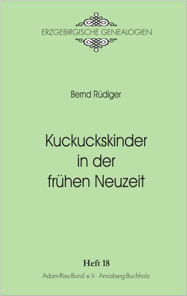 Kuckuckskinder in der frühen Neuzeit
