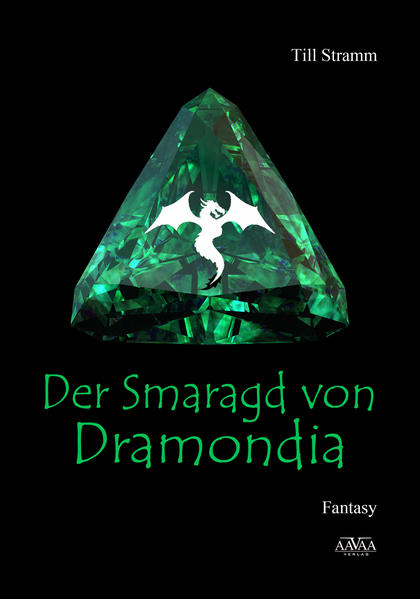 Der Smaragd von Dramondia