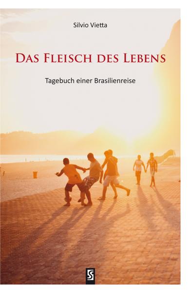 Das Fleisch des Lebens