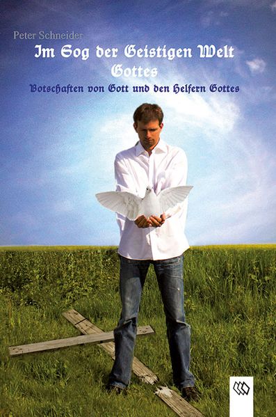 Im Sog der geistigen Welt Gottes
