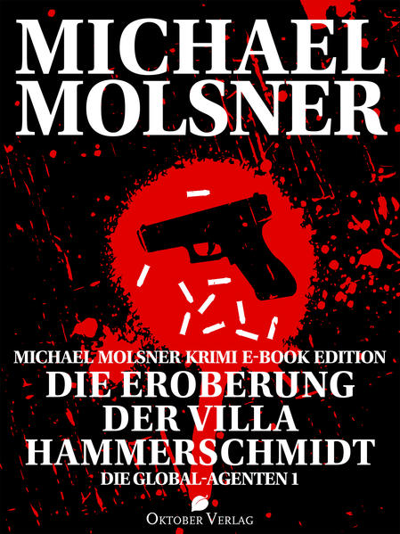 Die Eroberung der Villa Hammerschmidt