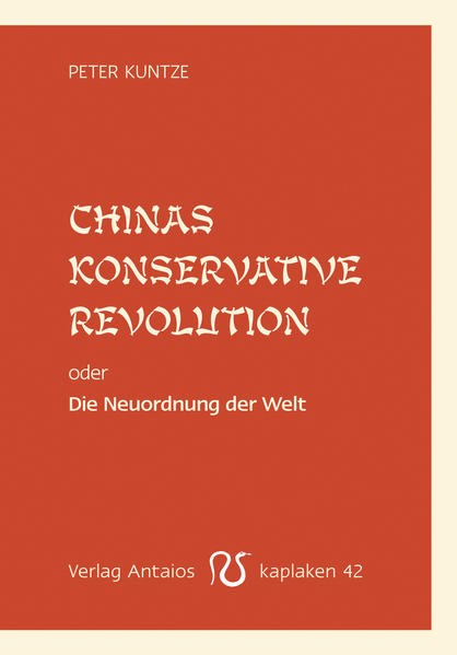 Chinas konservative Revolution