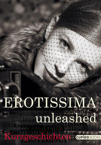 Erotissima unleashed