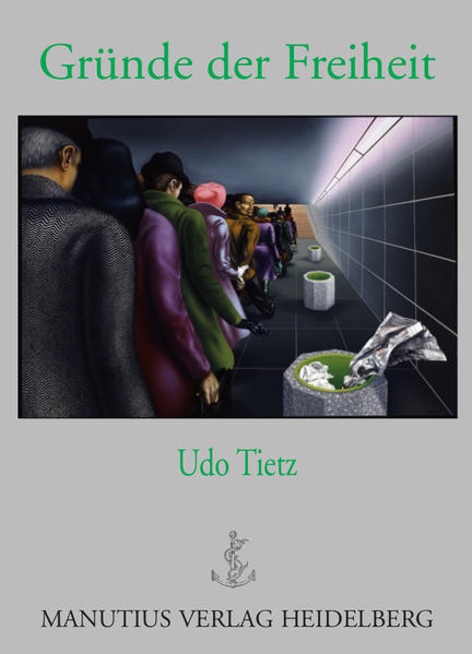 Gründe der Freiheit