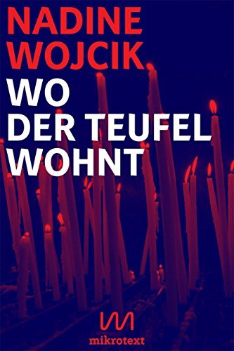 Wo der Teufel wohnt