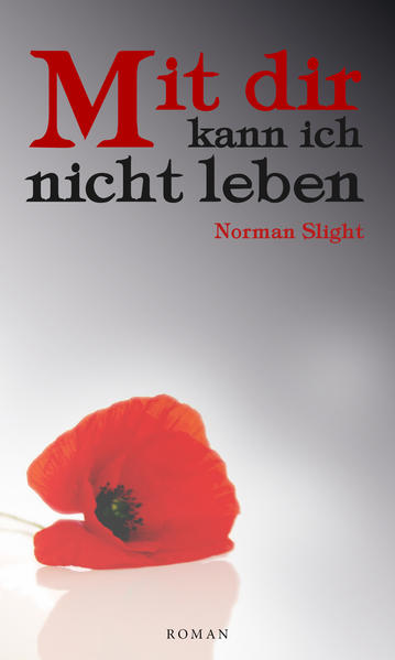 Mit dir kann ich nicht leben