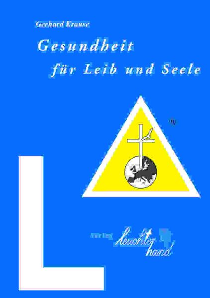 Gesundheit für Leib und Seele