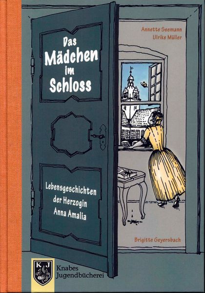 Das Mädchen im Schloss - Anna Amalia I