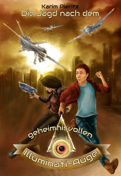 Die Jagd nach dem geheimnisvollen Illuminati-Auge – Spannende Jugendbücher ab 12 Jahren für Jungen und Mädchen
