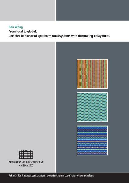 From local to global: Complex behavior of spatiotemporal systems with fluctuating delay times