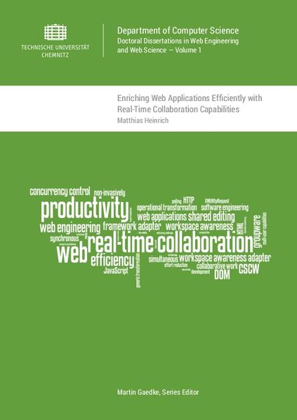 Enriching Web Applications Efficiently with Real-Time Collaboration Capabilities