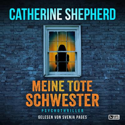 Meine tote Schwester
