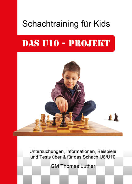 Schachtraining für Kids - Das U10-Projekt