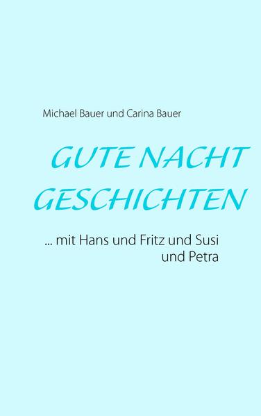 GUTE NACHT GESCHICHTEN