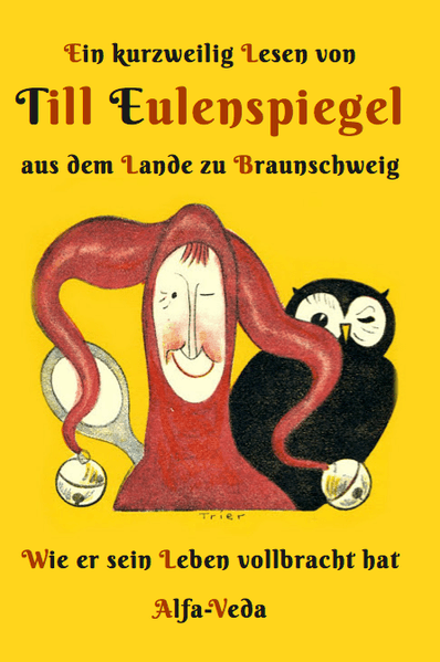 Ein kurzweilig Lesen von Till Eulenspiegel