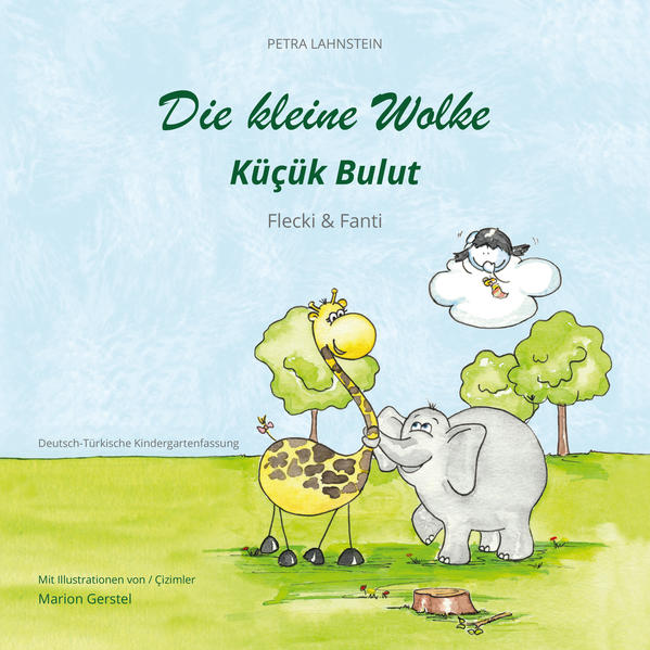 Die kleine Wolke II - Flecki und Fanti - Deutsch-Türkische Kindergartenversion