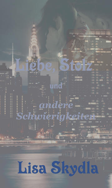Liebe, Stolz und andere Schwierigkeiten