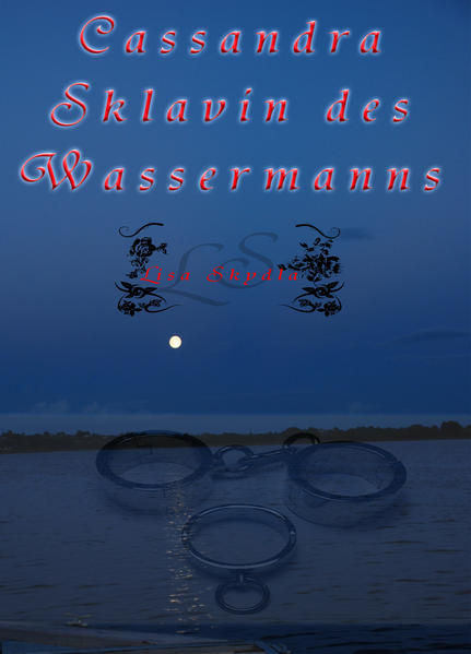 Cassandra - Sklavin des Wassermanns